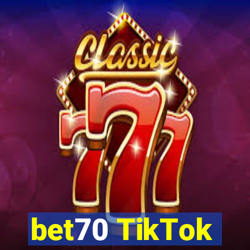 bet70 TikTok